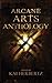 Arcane Arts Anthology