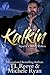 Kalkin (Apache County Shifters #1)