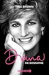 Diana: Die Biogra...