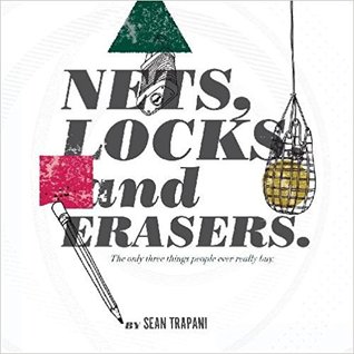 Nets, Locks and Erasers.: The only three things people ever really buy.