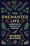 The Enchanted Lif...