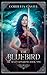 The Bluebird by Cordelia Castel