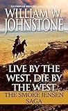 Live by the West,...