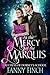 At the Mercy of the Marquis by Fanny Finch