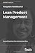 Lean Product Management: Su...
