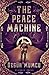 The Peace Machine