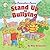 The Berenstain Bears Stand Up to Bullying by Mike Berenstain