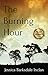 The Burning Hour