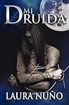 Mi druida by Laura Nuño