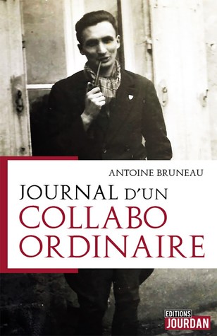 Journal d'un collabo ordinaire (Paperback)