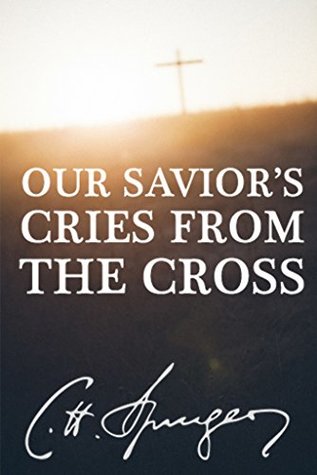 Our Savior's Cries from the Cross