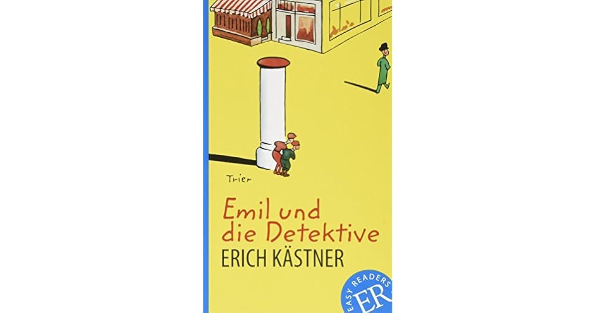 Emil und die Detektive by Erich
