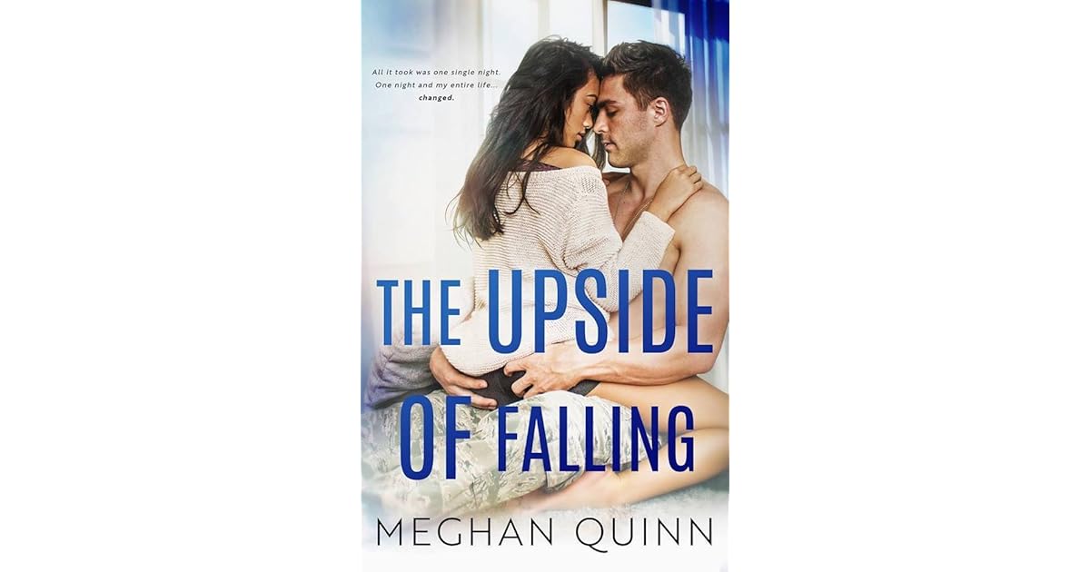 The Upside of Falling (The Blue Line Duet, 1) by Meghan Quinn