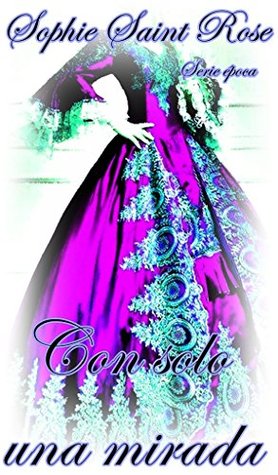 Con solo una mirada (Spanish Edition)