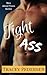 Tight Ass (Men About Town, #3)
