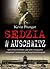Sędzia w Auschwitz