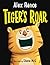 Tiger's Roar by Alex Rance
