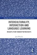 Interculturality, Interaction and Language Learning: Insights from Tandem Partnerships