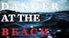 Danger at the Beach