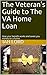 The Veteran's Guide to The VA Home Loan by Ian Lord