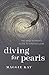 Diving for Pearls: The Wise...