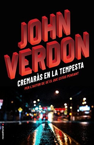 Portada de Arderás en la tormenta, de John Verdon