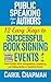 12 Easy Keys to Successful Book Signing Events by Carol Chapman