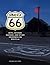 Strange 66: Myth, Mystery, Mayhem, and Other Weirdness on Route 66
