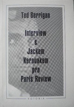 Interview s Jackem Kerouakem pro Paris Review