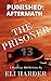 The Prisoner; Punished: Aftermath (The Prisoner #13)