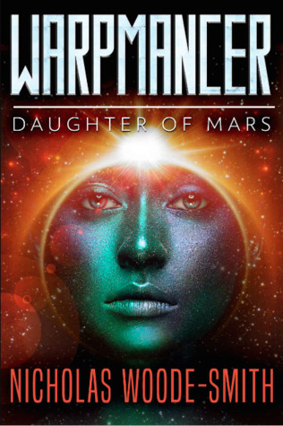 Daughter of Mars (Warpmancer #8)