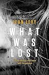 What Was Lost