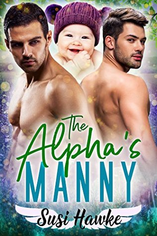 The Alpha's Manny (MacIntosh Meadows #3)