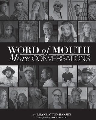 Word of Mouth: More Conversations