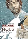 Malgré nous - tome 4 : Alsace