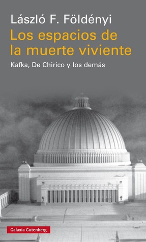 Los espacios de la muerte viviente (Paperback)