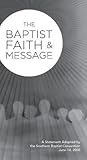 The Baptist Faith and Message