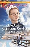 The Amish Christmas Cowboy by Jo Ann Brown