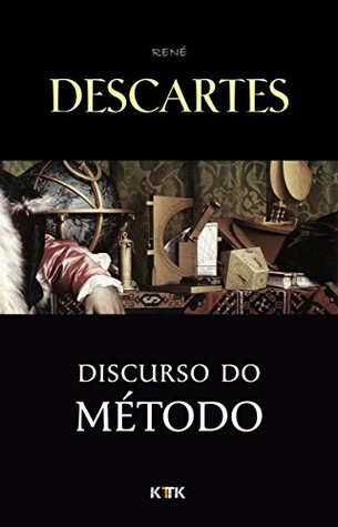 Discurso do Método (Portuguese Edition)
