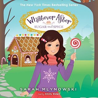 Whatever After: Sugar and Spice (Audio CD)