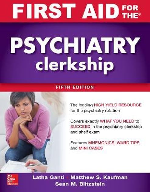 First Aid for the Psychiatry Clerkship