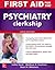 First Aid for the Psychiatry Clerkship