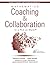 Mathematics Coaching and Collaboration in a PLC at Work™: (Leading Collaborative Learning and Teaching Teams in Math Education) (Every Student Can Learn Mathematics)