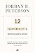 12 elämänohjetta - Käsikirja kaaosta vastaan