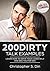 200 dirty talk examples: learn how to drive your lover wild and beg you for sex (TOP SEX POSITIONS, SEX STARVED , 100 SEX POSITIONS, SEX PICTURES, SEX ... SEX STORIES, SEX POSITION ILLUSTRATED,)