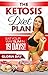 The 19 Day Ketosis Diet Pla...