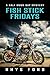 Fish Stick Fridays (Half Moon Bay #1)