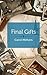 Final Gifts