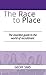 The Race to Place by Geoff Sims