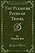 The Pleasure Paths of Travel